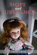 Hope and Substance: Full colour edition