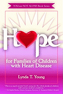 Hope for Families of Children with Congenital Heart Defects