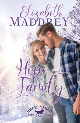 Hope for Family - Maddrey, Elizabeth