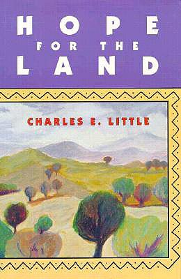 Hope for the Land - Little, Charles