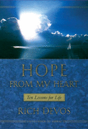 Hope from My Heart: Ten Lessons of Life