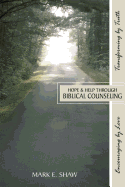 Hope & Help Through Biblical Counseling