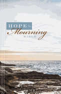 Hope in the Mourning Bible-NIV