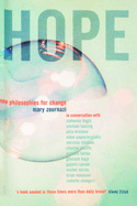 Hope: New Philosophies for Change