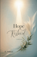 Hope Restored