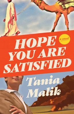 Hope You Are Satisfied - Malik, Tania