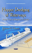 Hopper Dredging of Waterways: Army Corps of Engineers Activities