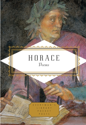 Horace: Poems; Edited by Paul Quarrie - Horace, and Quarrie, Paul (Editor)