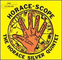 Horace-Scope - Horace Silver Quintet