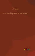 Horace Walpole and his World