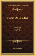Horas de Soledad: Poesias (1879)
