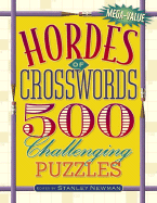 Hordes of Crosswords: 500 Challenging Puzzles