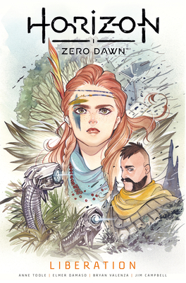 Horizon Zero Dawn Vol. 2: Liberation (Graphic Novel) - Toole, Anne