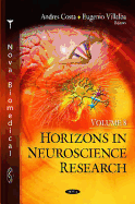 Horizons in Neuroscience Research Volume 8.