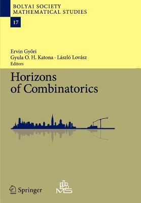 Horizons of Combinatorics - Gyori, Ervin (Editor), and Katona, Gyula O.H. (Editor), and Lovsz, Lszl (Editor)