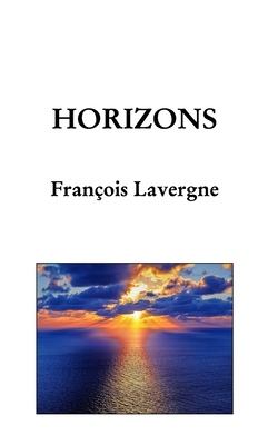 Horizons - Lavergne, Franois