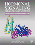 Hormonal Signaling in Biology and Medicine: Comprehensive Modern Endocrinology