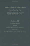 Hormone Action, Part E: Nuclear Structure and Function: Volume 40: Hormone Action Part E