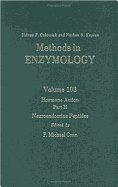 Hormone Action, Part H: Neuroendocrine Peptides: Volume 103: Hormone Action Part H