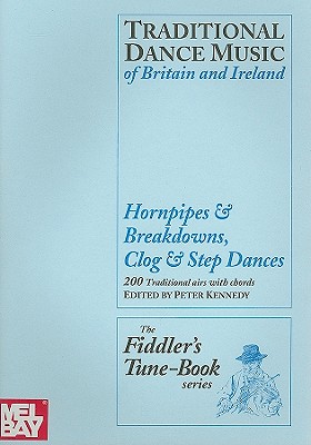 Hornpipes & Breakdowns, Clog & Step Dances - Kennedy, Peter