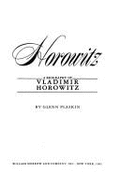 Horowitz: A Biography of Vladimir Horowitz