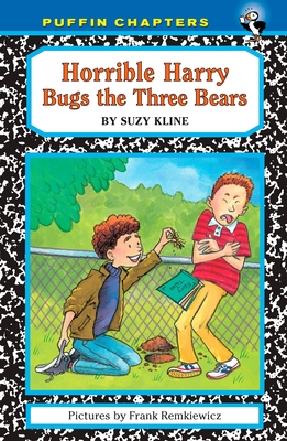 Horrible Harry Bugs the Three Bears - Kline, Suzy