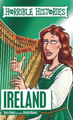 Horrible Histories: Ireland - Deary, Terry