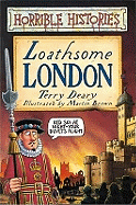 Horrible Histories: Loathsome London