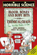 Horrible Science: Blood, Bones And Body Bits - Arnold, Nick