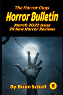 Horror Bulletin Monthly March 2022