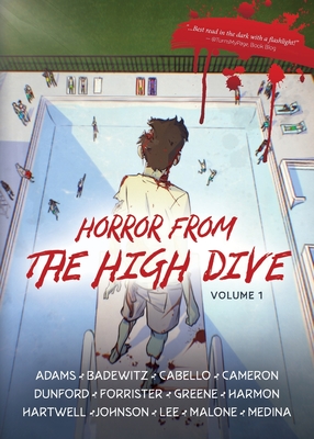 Horror From The High Dive: Volume 1 - Harmon, Peter L, and Copeland, Chris (Cover design by)