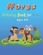 Horse Coloring Book for Kids: 50 pages to color by kids ages 4-8