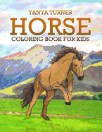 Horse Coloring Book: Horse Coloring Pages for Kids
