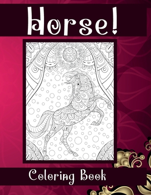 Horse! - Coloring Book - Foreman, Saanvi