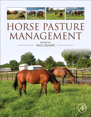 Horse Pasture Management - Sharpe, Paul H., PhD (Editor)