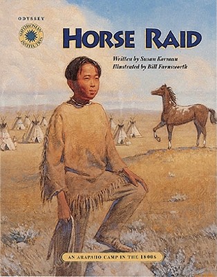 Horse Raid: An Arapaho Camp in the 1800s - Korman, Susan