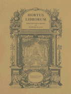 Hortus Librorum: Early Botanical Books at Dumbarton Oaks