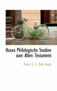Hosea Philologische Studien Zum Alten Testament