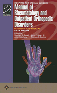 Hospital for Special Surgery Manual of Rheumatology and Outpatient Orthopedic Disorders: Diagnosis and Therapy