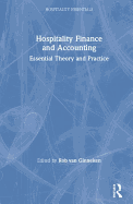 Hospitality Finance and Accounting: Essential Theory and Practice