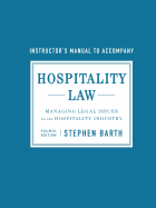 Hospitality Law: Managing Legal Issues in the Hospitality Industry