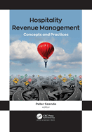 Hospitality Revenue Management: Concepts and Practices