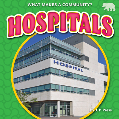 Hospitals - Press, J P