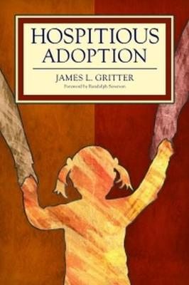 Hospitious Adoption - Gritter, James L