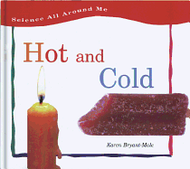 Hot and Cold