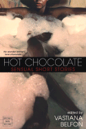 Hot Chocolate: Sensual Short Stories