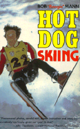 Hot Dog Skiing