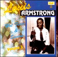 Hot Fives & Sevens, Vol. 3 [JSP] - Louis Armstrong