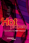 Hot Property: Screenwriting in the New Hollywood