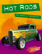 Hot Rods - Schuette, Sarah L